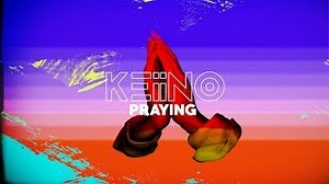 KEiiNO - Praying