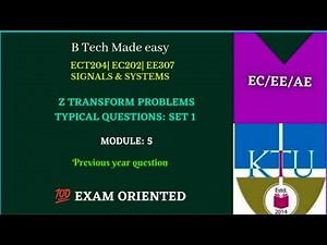 z transform problems set 1(imp) | previous year| KTU Signals & Systems Module 5