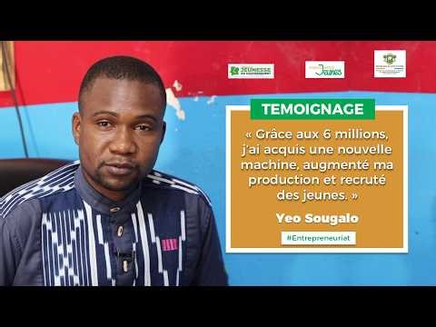 #ENTREPRENEURIAT : TEMOIGNAGE DE YEO SOUGALO