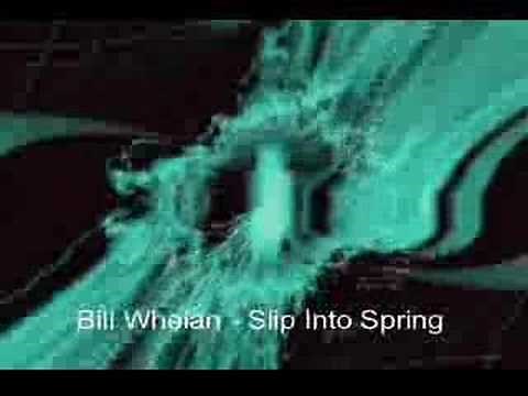 Bill Whelan - Slip Into Spring (from Riverdance)