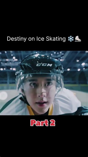 Destiny on Ice skating ⛸️ ❄️| Part 2 | #kdrama #cdrama #explained #asiandrama