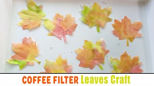 Coffee Filter Leaves Craft - Happy Toddler Playtime