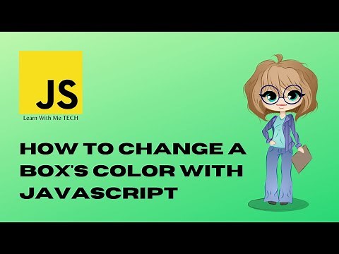 How to Change Box Colors with JavaScript