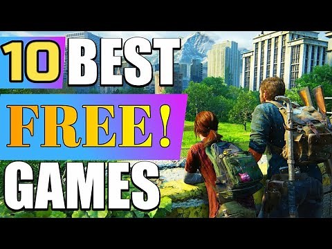 Top 10 Best Free Games To Play Now