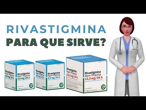 RIVASTIGMINA, que es rivastigmina y PARA QUE SIRVE, cuando y COMO USAR rivastigmina parches