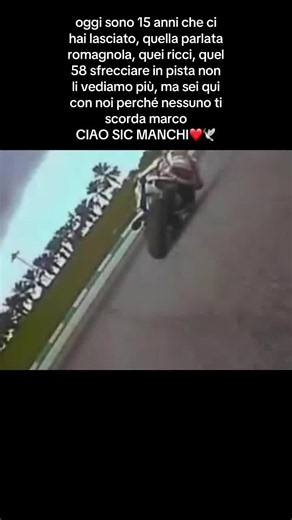 15 Anni Senza SIC: Un Omaggio a Marco, il 58 che non si scorda
