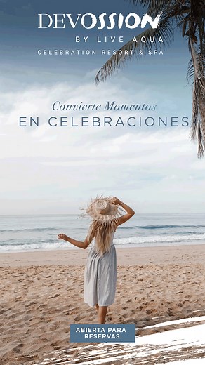 Celebra cada momento en Devossion, el nuevo resort todo incluido solo para adultos de Playa del Carmen. | Live Aqua