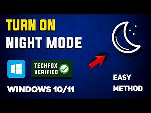 How to Enable Night Mode in Windows - Full Guide