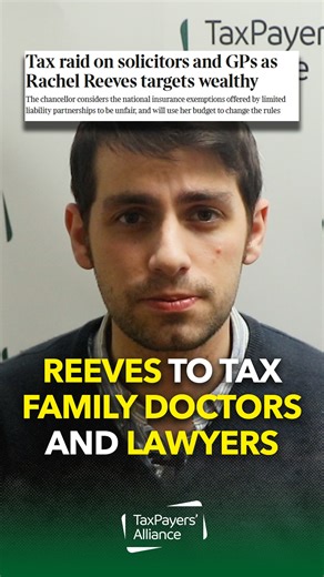3.2K views · 70 reactions | Reeves is planning a £2bn tax raid on lawyers, family doctors and accountants by imposing a new charge on people who use limited liability partnerships  Researcher Jonathan Eida explains why this is wrong  | The TaxPayers' Alliance | Facebook