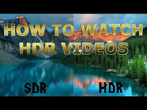 How to watch HDR Videos on Youtube!!!