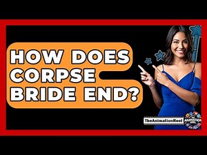 How Does Corpse Bride End? - The Animation Reel