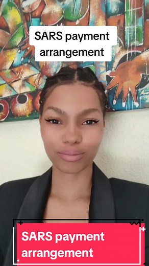 How to Make Payment Arrangements with SARS: A Comprehensive Guide