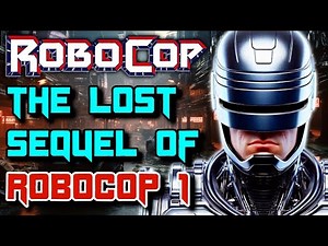 Original Robocop Film's Alternate Sequel That Explores A Different Timeline - Explained!