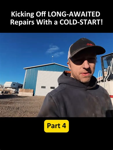 Kicking Off LONG-AWAITED Repairs With a COLD-START!#Agriculture #welkerfarms #montanafarmers