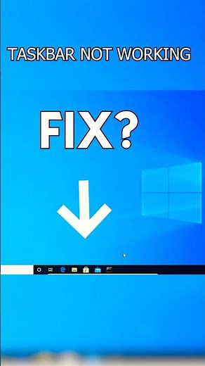 FIX Your Windows 10 Taskbar NOW