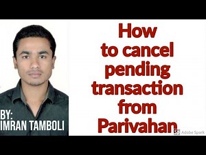 pending transaction from parivahan.gov.in how to check or cancel |पेंडिंग tax कसा क्लेअर करावा
