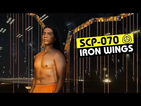 SCP-070 | Iron Wings (SCP Orientation)