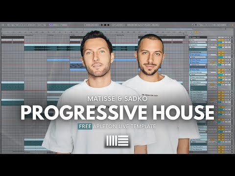 Matisse & Sadko Progressive House | Ableton Project File, Template, Download for FREE [EP43]
