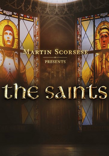 Martin Scorsese Presents: The Saints - streaming