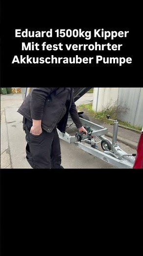 Eduard 1500kg Kipper mit fest verrohrter Akkuschrauber Pumpe #kipper #anhänger #kippanhänger