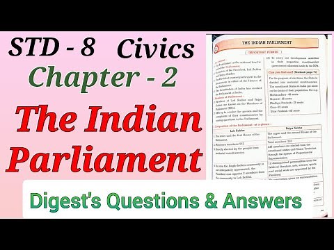 Std. 8 | Civics | Lesson - 2 | The Indian Parliament| Digest' answer | Workbook Answers | MH Board