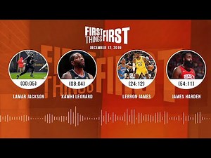 Lamar Jackson, Kawhi Leonard, LeBron James, James Harden | FIRST THINGS FIRST Audio Podcast