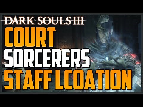 Dark Souls 3: Court Sorcerer's Staff Location (S Scaling Intelligence)