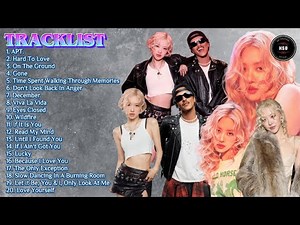 Playlist Music Full Album #ROSÉ Of BLACKPINK (2024)