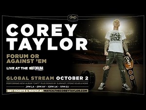 Corey Taylor: Forum Or Against ‘Em (Pre-Show)