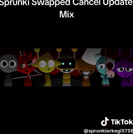 Sprunki Swapped Cancel Update