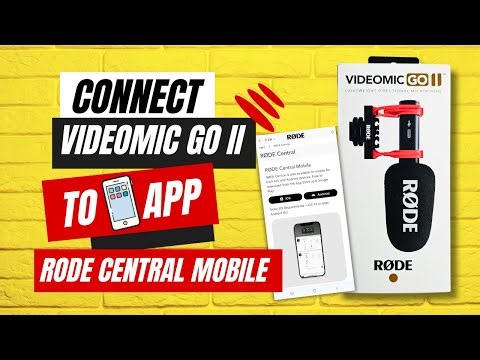 How to connect Rode VideoMic Go II To Rode Central Mobile App
