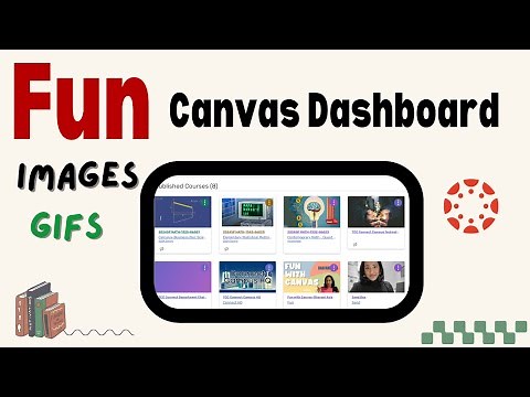 Personalize your Canvas Dashboard