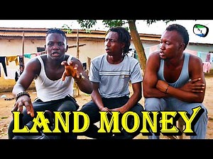 Land Money - Sierra Network Comedy - Sierra Leone