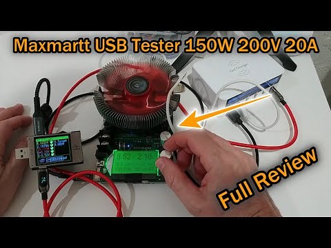 Maxmartt USB Load And Capacity Tester Module 150W 200V 20A (Same As MakerHawk) Review And Tutorial