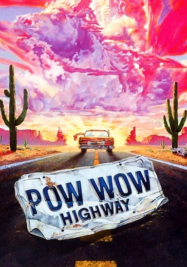 Powwow Highway streaming: where to watch online?