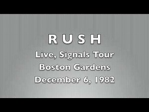 RUSH - Signals Tour '82 - Boston