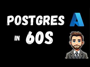 The Fastest Way to Get Postgres Running on Azure