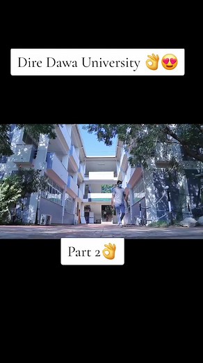 Explore Dire Dawa University: Highlights and Experiences