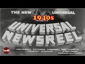 1940s Universal Newsreels