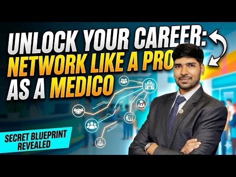 How to Build a Powerful Professional Network as a Medico - Dr Venkatesh Karthikeyan
