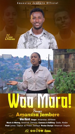 Waa Mara Amansisa Jenbare — Amansisa Jambare Full Song