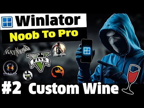 Winlator Android Tutorial: How to install Wine / Custom Wine