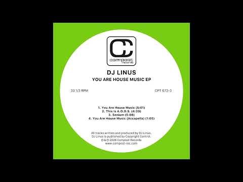 DJ Linus - You Are House Music