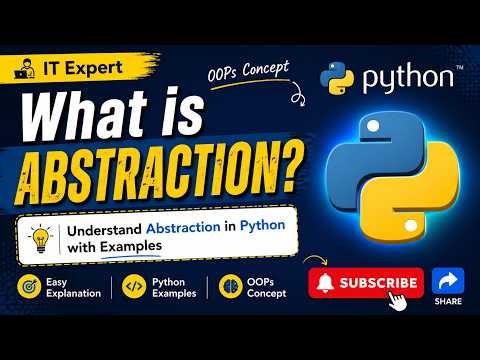 What is Abstraction? Python OOP Tutorial | Lecture #36 🚀