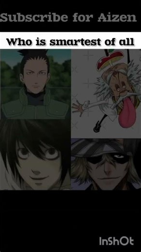 who is smartest of all from all anime