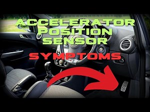 7 Symptoms Of A Bad Accelerator Position Sensor