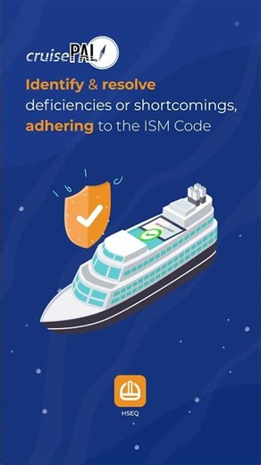 cruisePAL HSEQ | Digital Safety & ISM Code Compliance for Cruise Ships