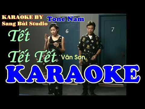 KARAOKE | Tết Tết Tết - Vân Sơn | BEAT NAM