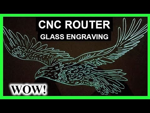 How To Engrave Glass On a CNC Router [With A Drag Bit], Glass Etching