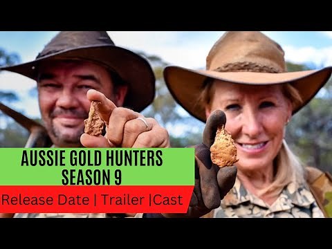 Aussie Gold Hunters Season 9 Release Date | Trailer | Cast | Expectation | Ending Explained